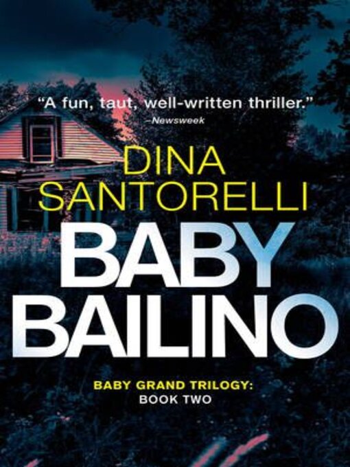Title details for Baby Bailino by Dina Santorelli - Wait list